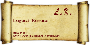Lugosi Kenese névjegykártya